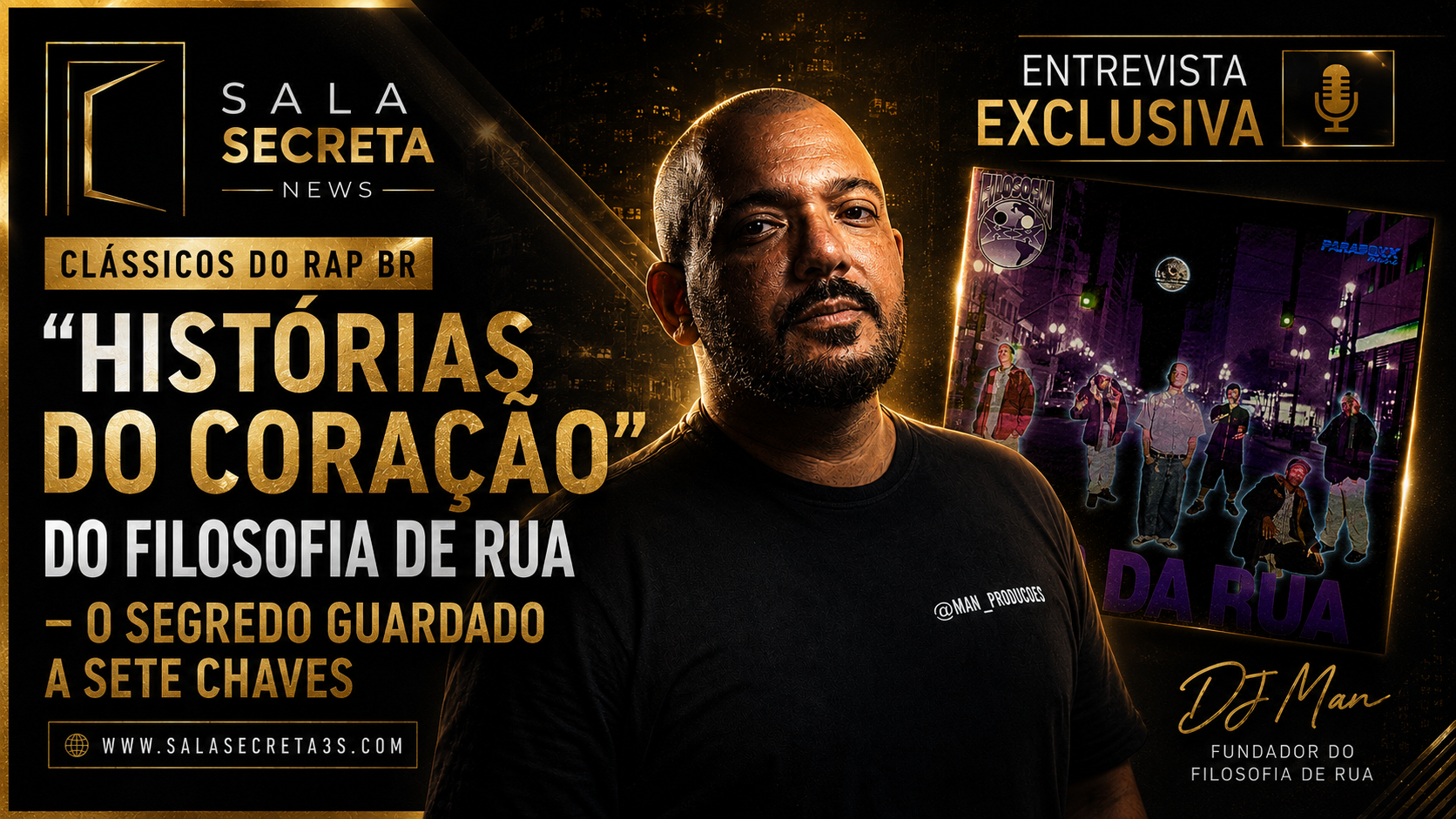 Clássicos do Rap BR #03: “Histórias do Coração”, do Filosofia de Rua – O Segredo guardado a sete chaves